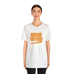 Good wood t-shirt