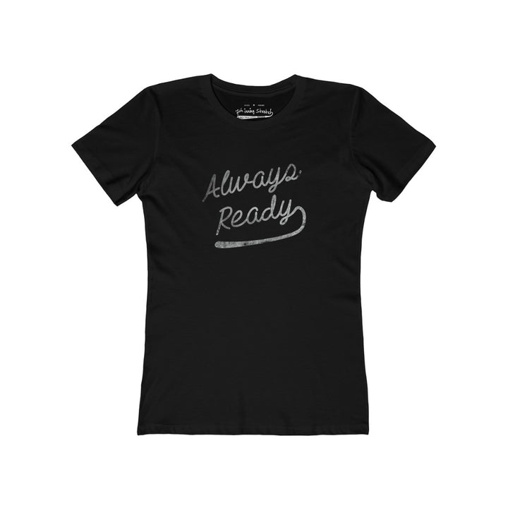 Women's always ready t-shirt