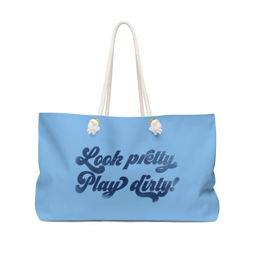 Look pretty, Play dirty Weekender Bag