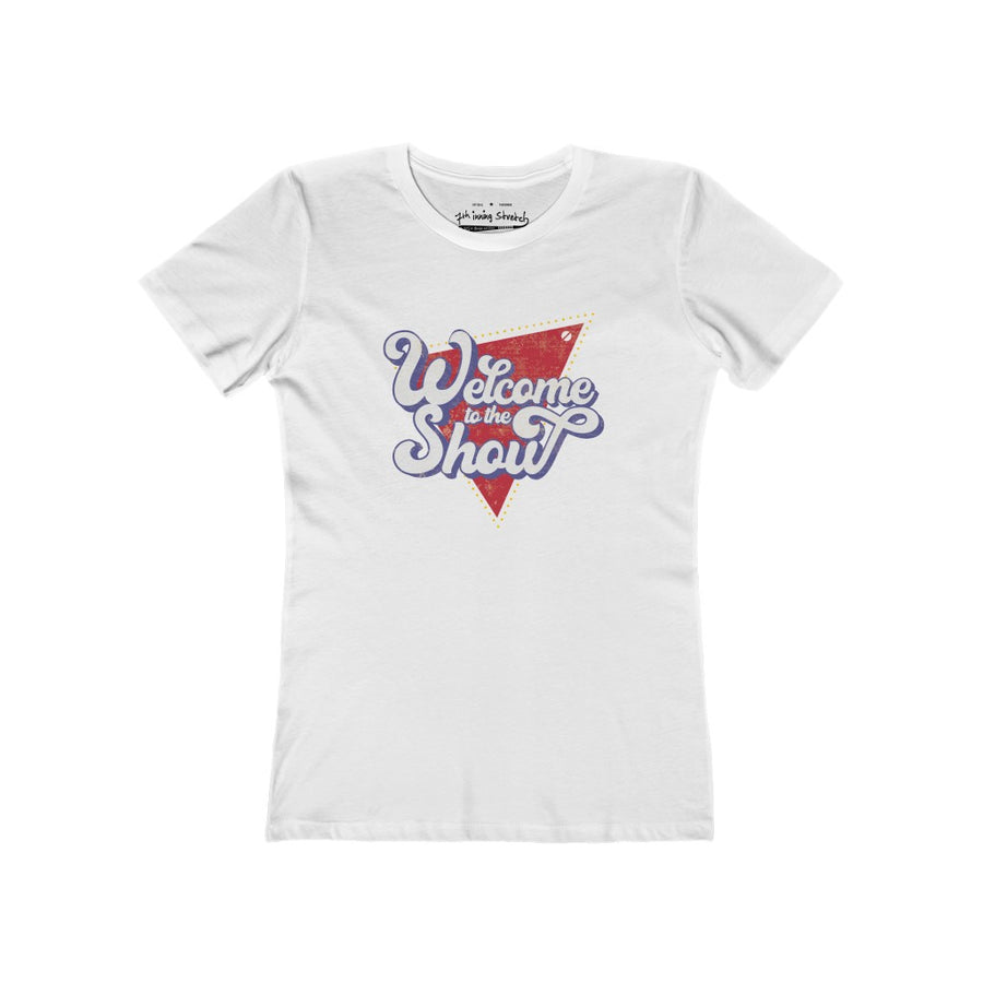 Women's welcome to the show t-shirt