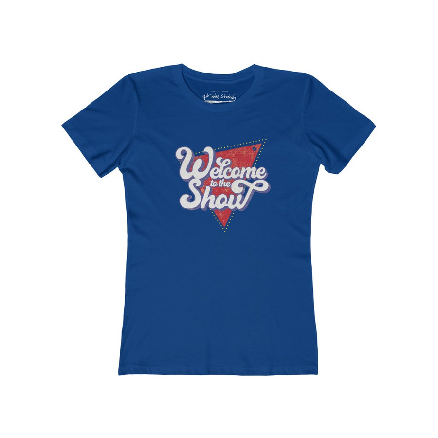 Women's welcome to the show t-shirt