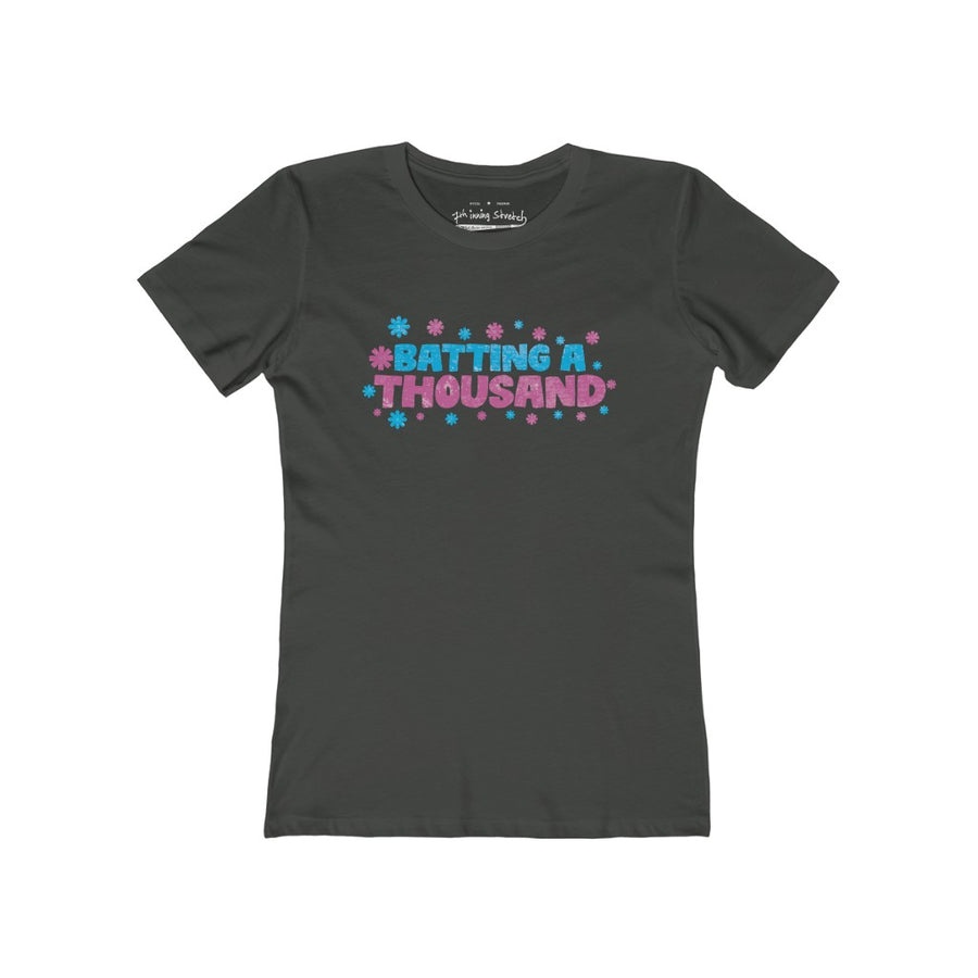 Women's batting a thousand t-shirt