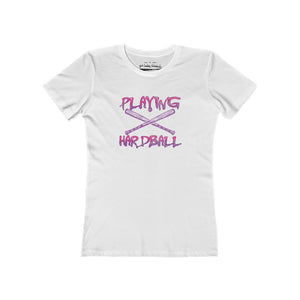 Women's playing hardball t-shirt