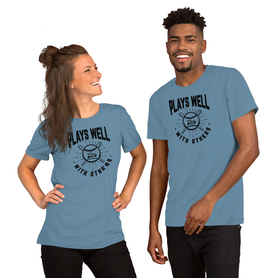 Plays well with others t-shirt