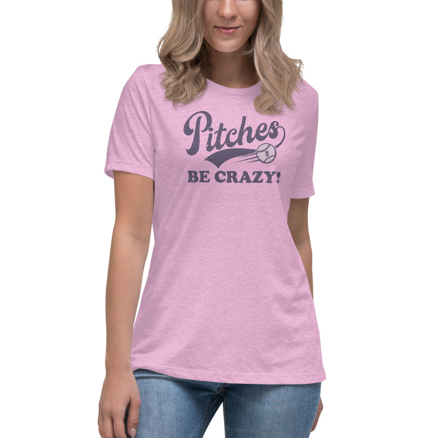 Pitches be crazy t-shirt